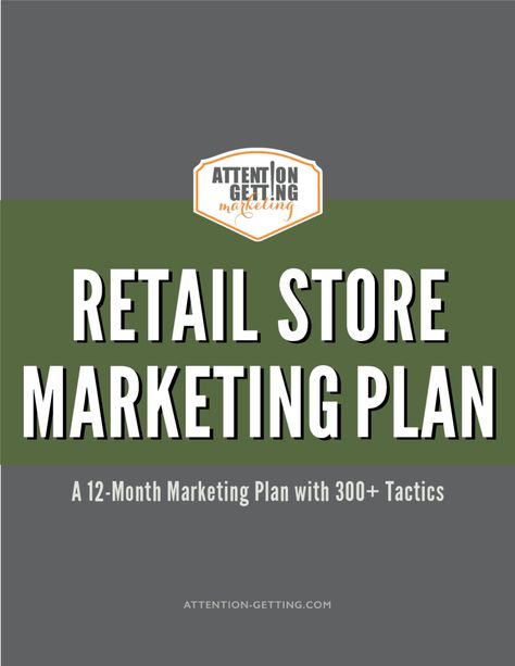 Marketing Ideas for Your Retail Store - Attention Getting Marketing Materials Ideas, Retail Marketing Ideas, Store Promotion Ideas, Retail Marketing Strategy, Business Marketing Strategy, Marketing Strategy Plan, Sales Ideas, Promotion Ideas, Marketing Plans