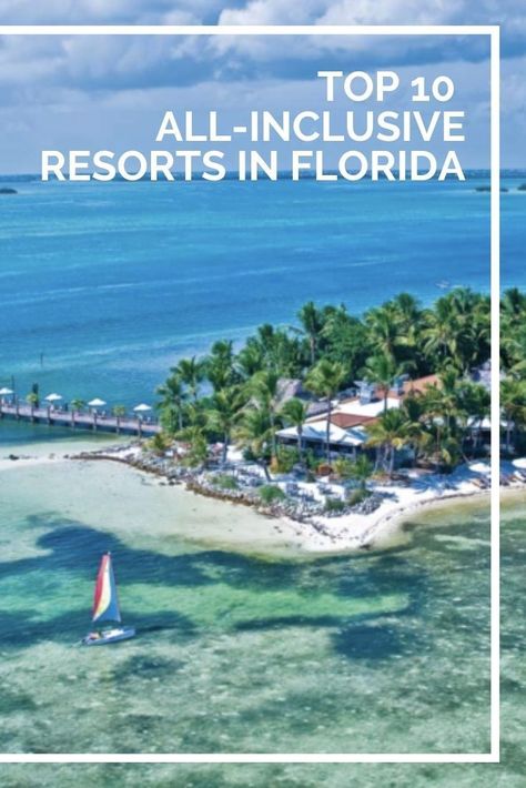 The 10 Best All-Inclusive Resorts in Florida - This post on The World and Then Some will talk you through the top 10 all-inclusive hotels and resorts in Florida so you can have the most luxurious vacation in florida possible! Florida Keys All Inclusive Resorts, Best Resorts In Florida, All Inclusive Resorts In The Us, All Inclusive Resorts In Florida, Cheapest All Inclusive Resorts, Resorts In Florida, Florida Keys Resorts, Florida Beach Resorts, Vacation In Florida