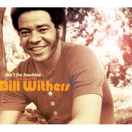 Ain't No Sunshine, Bill Withers, Kiss Me Love, Classic Album Covers, Joe Cocker, Lean On Me, Soul Train, Music Album Covers, Rock N Roll Music