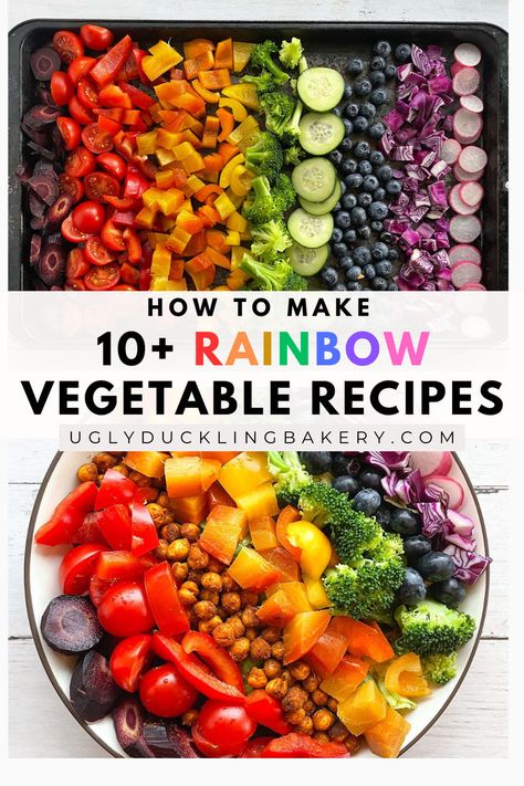 There are two images. The top image has chopped vegetables arranged in rainbow order from carrots and tomatoes to green broccoli, blueberries, purple cabbage and radishes. The bottom image are those vegetables arranged in a rainbow salad bowl. The title reads, "How to make 10+ rainbow vegetable recipes" and the website uglyducklingbakery.com is below. Rainbow Plate Food, Rainbow Vegetable Tray, Rainbow Dinner Ideas, Rainbow Veggie Tray, Rainbow Dinner, Rainbow Vegetables, Rainbow Recipes, Vegetable Recipes Dinner, Rainbow Foods