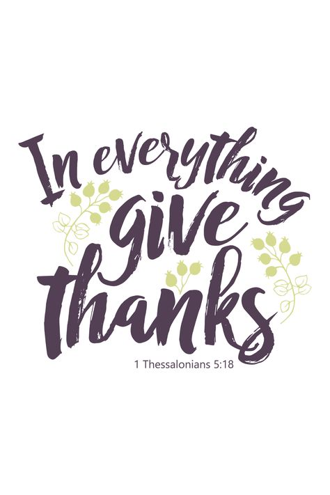 In All Things Give Thanks Quote, Thank You God For Everything, Thanks Sticker, Open Heaven, Thanks And Giving, Conference Ideas, In Everything Give Thanks, Women's Conference, Thanks Words