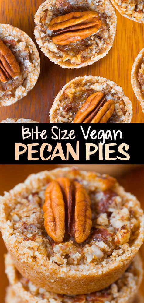 Bite Size Pecan Pies Bite Size Pecan Pie, Daycare Treats, Mini Pecan Pie, Vegan Fall Dessert, Pecan Tassies, Flakey Pie Crust, Vegan Pecan Pie, Sweet Potato Pudding, Vegan Pecan