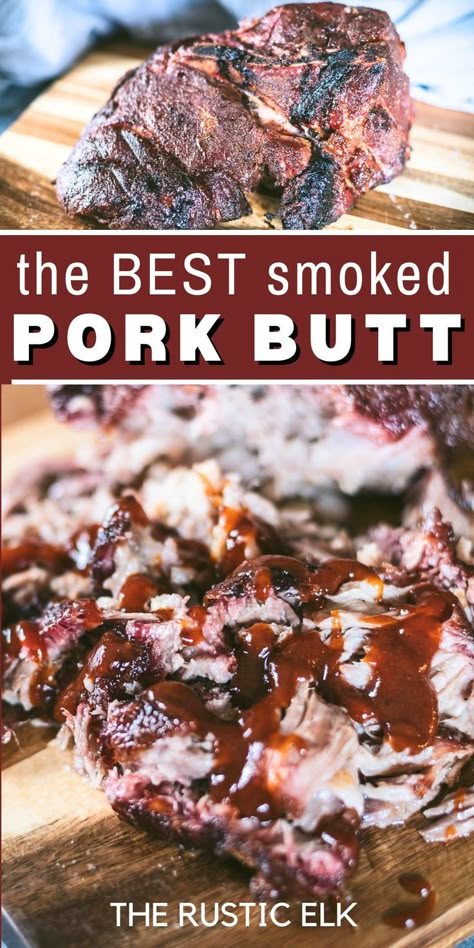 The absolute BEST smoked pork butt you'll ever taste! Perfect for your pellet grill, this recipe is simple, but so full of flavor. Best Pulled Pork Smoker Recipe, Traeger Pork Roast, Smoked Pork Roast Recipes, Pork Butts On The Grill, Pork Shoulder Traeger Recipes, Smoked Pulled Pork Rub Recipe, Pitboss Pellet Smoker Recipes, Ninja Smoker Grill Recipes, Smoker Recipes Pellet