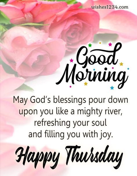 Inspirational Thursday Quotes, Thursday Blessings, and Images Blessed Thursday Mornings, Thursday Blessings Mornings, Good Thursday Morning Blessings, Happy Thursday Morning Blessings, Happy Thursday Quotes Inspiration, Good Morning Quotes Thursday, Good Morning Thursday Inspiration, Thursday Blessings And Prayers, Thursday Blessings Inspiration