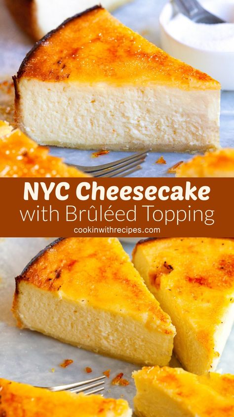 For Cream Brulee Cheesecake, Fall Cheesecakes, Creme Brulee Cheesecake Recipe, Nyc Cheesecake, Creme Brulee Cheesecake Bars, Creme Brulee Cake, New York Cheesecake Recipe, Creme Brulee Cheesecake, Yummy Cheesecake