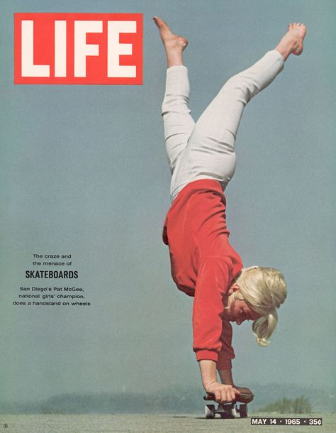 Patti McGee, the 1965 “National Girls’ Champion” in Skateboarding. LIFE magazine: skateboarding Patti Mcgee, Hugh Holland, Skateboard Photos, Life Magazine Covers, Vintage Skateboards, Vintage Skate, Skate Girl, Life Cover, Skate Shop