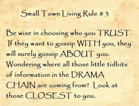 Small Town Quotes, Written By A Woman, Gossip Quotes, 21 Quotes, Small Town Living, Small Towns Usa, Small Minds, 21st Quotes, Waxing Poetic