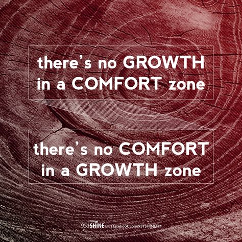 There's no growth in a comfort zone; there's no comfort in a growth zone. There Is No Growth In The Comfort Zone, No Growth In Comfort Zone, Motavational Quotes, Be Patient Quotes, Comfort Zone Quotes, Race Quotes, Giving Up Quotes, The Comfort Zone, My Children Quotes