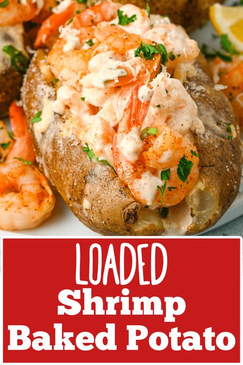 Loaded Cajun Potato, Seafood Twice Baked Potatoes, Loaded Baked Potato With Shrimp, Shrimp Potato Recipes, Shrimp Stuffed Baked Potatoes, Shrimp Baked Potato Recipe, Best Loaded Baked Potato, Shrimp Baked Potato, Lunch Recipe Ideas