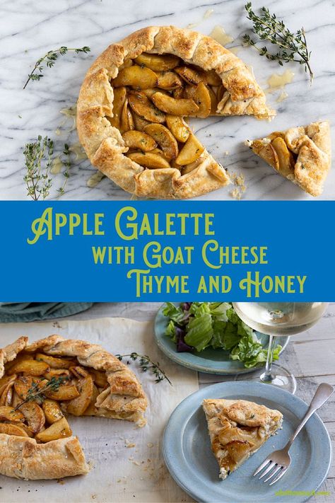 Apple Galette with Goat Cheese Thyme and Honey sweet and savory tart Apple Goat Cheese, Apple Puff Pastry, Apple Galette, Apples And Cheese, Savory Tart, Thanksgiving Feast, Sweet And Savory, Baked Apples, Vegetarian Cheese