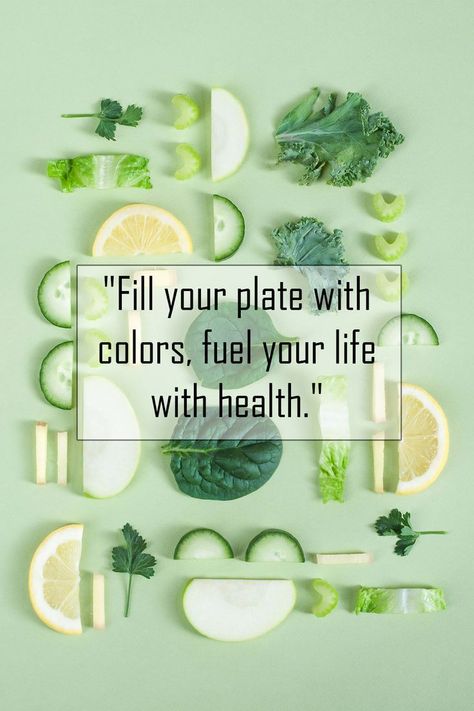 "Image pin: Inspirational quote pin: 'Fill your plate with colors, fuel your life with health.' Prioritize vibrant, nutrient-rich foods for wellness. #HealthyLiving #WellnessQuotes #Nutrition" Healthy Eating Inspiration, Healthier Choices, Nourish Your Body, Nutrient Rich Foods, Quote Pins, Wellness Quotes, Body And Soul, Inspirational Quote, Affirmation Quotes