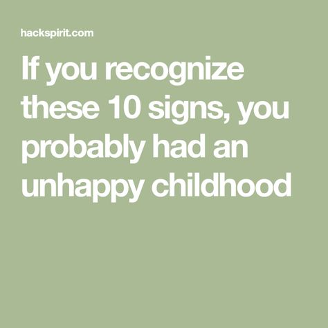 If you recognize these 10 signs, you probably had an unhappy childhood Bad Childhood Quotes, Childhood Issues, Healing Emotions, Bad Childhood, Childhood Memories Aesthetic, Childhood Quotes, Soft Gingerbread, Childhood Aesthetic, Soft Gingerbread Cookies