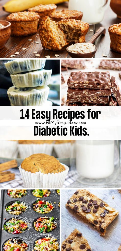 14 Easy Recipes for Diabetic Kids. - Fill My Recipe Book Healthy Sweet Snacks For Diabetics, Low Sugar Breakfast For Kids, Kid Friendly Meals For Diabetics, Gluten Free Recipes For Diabetics, Sugar Free Snacks For Diabetics, Sugar Free Snacks For Kids, Diabete Recipes For Breakfast Easy, Low Sugar Snacks For Kids, Sugar Free Kids Snacks