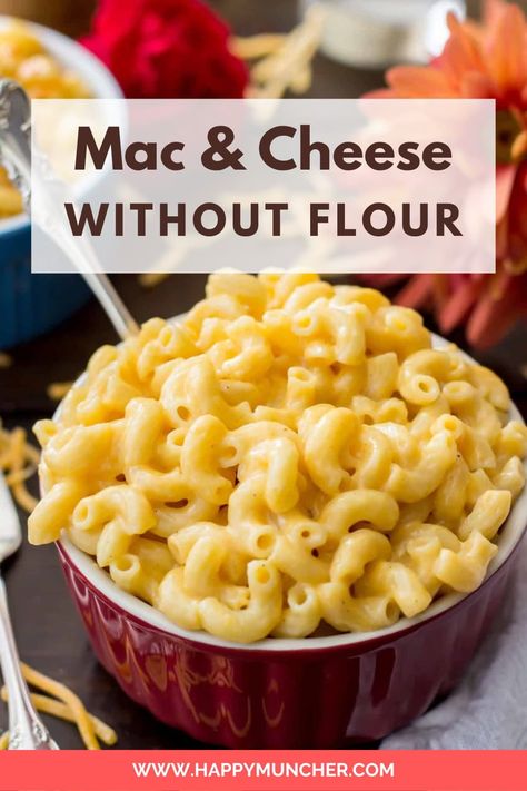 Creamy Mac and Cheese Without Flour Recipe – Happy Muncher Homemade Mac And Cheese Recipe No Flour, Easy Mac And Cheese Recipe No Flour, Mac N Cheese Without Flour, Creamy Gluten Free Mac And Cheese, Gluten Free Mac Cheese Recipes, Easy Gluten Free Mac And Cheese, Mac And Cheese Recipe Without Flour, No Flour Mac And Cheese, Flourless Mac And Cheese