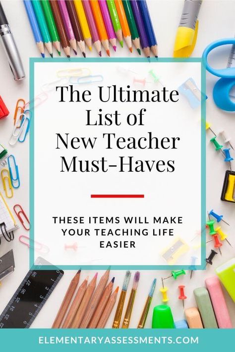 Must Have Teacher Supplies, Elementary Teacher Must Haves, First Year Teacher Must Haves Elementary, Teacher Wish List Ideas, Elementary Teacher Hacks, New Teacher Checklist, New Teacher Must Haves, First Year Teacher Must Haves, Teacher Supplies List