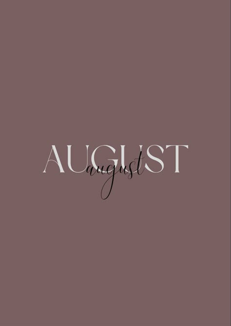 Hello August Images, Pure Black Wallpaper, August Images, August Wallpaper, Phone Lock Screen Wallpaper, Lock Screen Wallpaper Iphone, Hello August, Season Quotes, Chill Photos