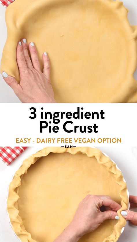 3-Ingredient Pie Crust 3 Ingredient Pie Crust Recipe, 3 Ingredient Pie, Easy Homemade Pie Crust, Healthy Pie Crust, Easy Flaky Pie Crust, Coconut Pie Crust, Easy Homemade Pie, Basic Pie Crust, Almond Flour Pizza Crust