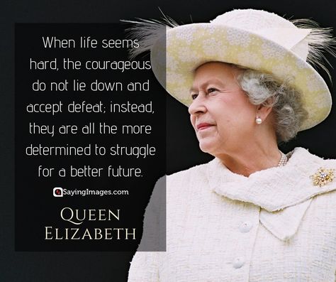 Queen Elizabeth Quotes, Queen Elizabeth Ii Quotes, Queen Elizabeth Photos, Elizabeth Day, Quotes Queen, Elizabeth 2, Quotes Jesus, Bear Quote, Elisabeth Ii