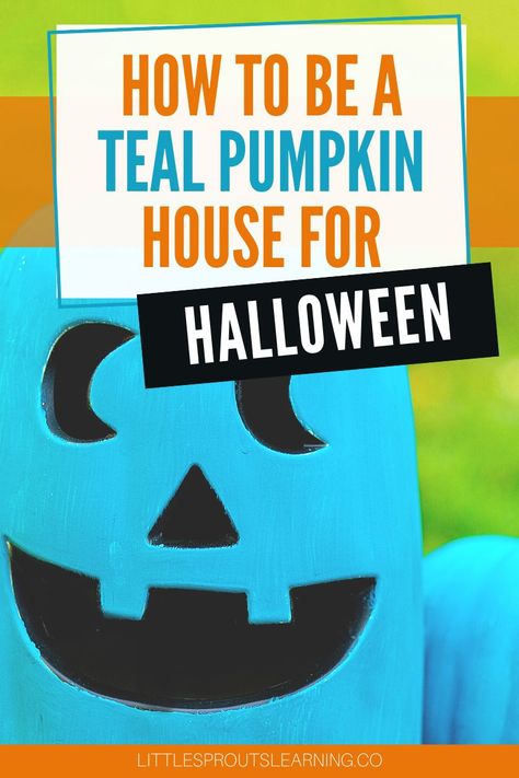 Teal Pumpkin Project Ideas, Teal Pumpkin Ideas, Teal Pumpkin Project Signs, Pumpkin Meaning, Halloween Themed Snacks, Teal Pumpkin Project, Halloween Art Projects, Food Allergies Awareness, Healthy Halloween Treats