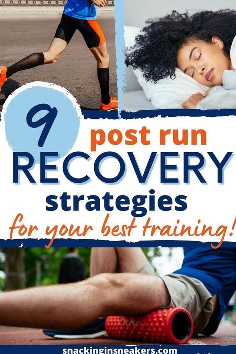 A collage of a man running, a woman sleeping, and a man foam rolling, with a text overlay that says 9 post run recovery strategies. Running Training Plan, Exercise Recovery, Post Run, Delayed Onset Muscle Soreness, Running Recovery, Sports Recovery, Foam Rolling, Post Workout Recovery, Personal Success