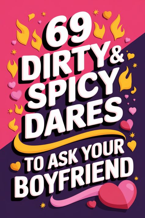 Looking to add some excitement to your relationship? Explore 69 dirty and spicy dares to ask your boyfriend. Get ready to take your bond to the next level with these fun and risqué challenges. Whether you're looking for a playful activity or want to turn up the heat, these dares will surely bring some thrill into your romance. From steamy tasks to bold questions, dare him and spice up your love life like never before. Try them out and enjoy an unforgettable experience together! Fun Activities To Do With Boyfriend, Online Dares, Spicy Dares, Dares For Couples, Tell Me Three Things, Fun Dares, Spice Up Your Love Life, Perfect Kiss, Get A Girlfriend