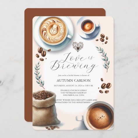 Create your own Invitation | Zazzle Coffee Invitation, Coffee Bridal Shower, Coffee Lattes, Love Is Brewing, Coffee Advertising, Brewing Coffee, Event Details, Watercolor Illustrations, Create Your Own Invitations