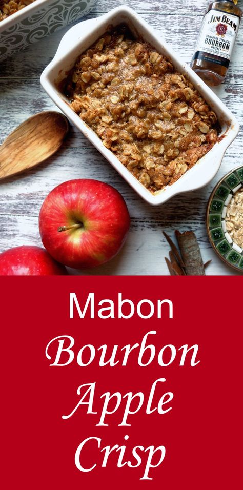 Mabon Bourbon Apple Crisp Recipe - Moody Moons Mabon Apple Pie, Witchy Thanksgiving Recipes, Mabon Meal, Alban Elfed, Sabbat Recipes, Wiccan Recipes, Mabon Ideas, Mabon Recipes, Pagan Recipes