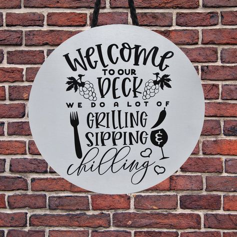 Deck Signs Outdoor, Outdoor Deck Decor, Deck Signs, Wood Wreaths, Deck Wood, Deck Sign, Cricut Projects Easy, Cricut Signs, Camping Foods