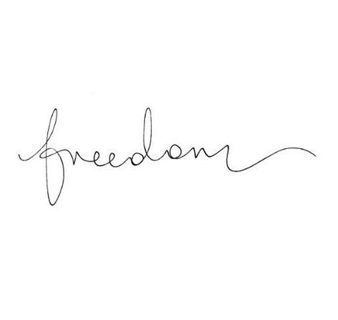 Simple Freedom Tattoo, Freedom Word Tattoo, Freedom Tattoos For Women, Places To Get Tattoos, Freedom Tattoos, One Word Tattoos, Text Tattoo, Small Tattoos Simple, Tattoo Feminina