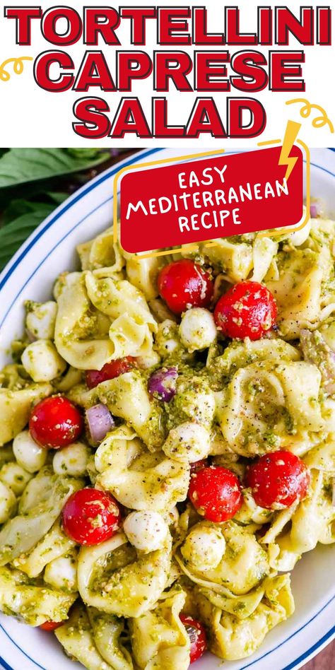 Tortellini Caprese Salad Pasta Salad With Mozzarella, Tortellini Caprese Salad, How To Make Tortellini, Cookout Dishes, Easy Mediterranean Recipes, Tortellini Pasta Salad, Tomatoes And Mozzarella, Salad With Tomatoes, Breakfast Sides Dishes