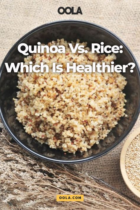 Quinoa Vs. Rice: Which Is Healthier? - Oola.com Quinoa Vs Rice, Brown Rice And Quinoa Recipe, Fonio Recipes, Brown Rice Benefits, Shirataki Rice, Quinoa Health Benefits, Rice And Quinoa, Quinoa Benefits, Quinoa Rice