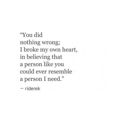 you did nothing wrong Broke My Own Heart, Paper Quotes, Breakup Quotes, Personal Quotes, Heart Quotes, Poem Quotes, Quotes Life, Crush Quotes, Deep Thought Quotes