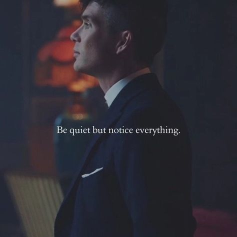 be quite but notice everything Notice Everything, Quotes On Instagram, Peaky Blinders, Quotes, On Instagram, Quick Saves, Instagram