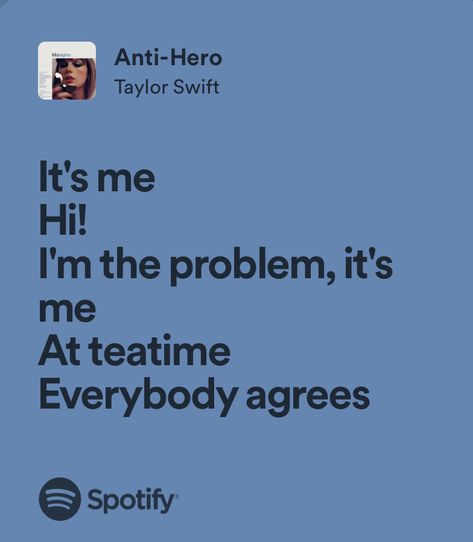 Anti Hero Taylor Swift Lyrics, Midnights Taylor Swift Lyrics, Anti Hero Lyrics, Anti Hero Taylor Swift, Taylor Swift Anti Hero, Karen Fukuhara, Relatable Song Lyrics, Midnights Taylor Swift, Midnights Taylor