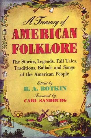 Folklore Stories, American Folklore, Paul Bunyan, Billy The Kids, Tall Tales, 100 Book, Folk Song, Folk Tales, Early American