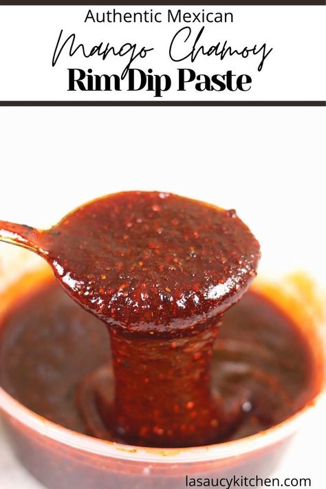 Chamoy Rim Dip, Rim Paste, Mango Chamoy, Chamoy Sauce, Spicy Candy, Mexican Snacks, Mexican Drinks, Mexican Candy, Paste Recipe