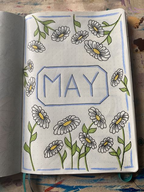 Daisy themed cover page for my May bullet journal May Cover Page Bullet Journal, May Journal Cover, 2024 Bullet Journal Cover, Bujo Flowers, Bullet Journal Flowers, Bullet Journal Front Page, May Bullet Journal Cover, 2025 Journal, Journal 2025