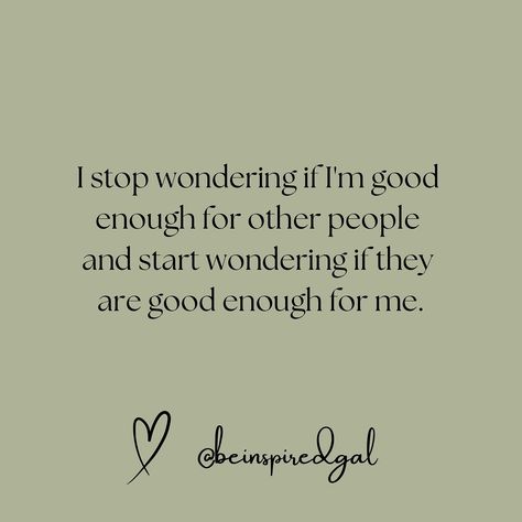 ✨Stop wondering if you’re good enough for others and start wondering if they’re good enough for you. Recognize your own worth and strengths. This mindset attracts positive relationships and opportunities, leading to a more fulfilling life.🫶🏼 🤗So excited for you to be here. SHARE🫶🏼 this with a friend that needs an uplifting page and encouragement.🙏 💫Don’t forget to FOLLOW @beinspiredgal for more motivation and inspiration.✨ 💬Comment or DM me “💕”to get my FREE Beginners Theme Page Guide. Fa... Quotes For When You Don’t Feel Like Enough, Good Enough Quotes, Enough Is Enough Quotes, Self Healing Quotes, Quotes Inspirational Positive, Healing Quotes, Self Healing, Good Enough, Fulfilling Life