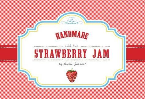 strawberry jam labels Jam Labels, 블로그 디자인, Syrup Labels, Jam Label, Strawberry Shortcake Birthday, Jar Of Jam, Etiquette Vintage, Canning Ideas, Free Vintage Printables