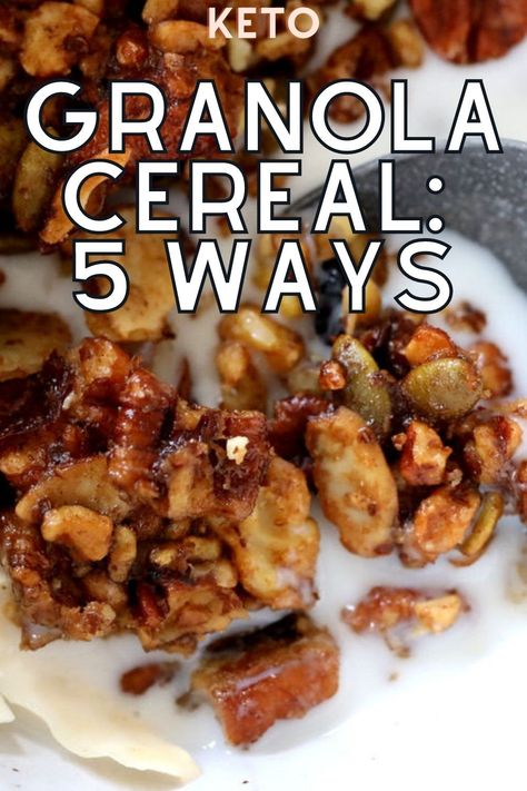 keto granola cereal made 5 different ways Keto Nut And Seed Granola, Keto Homemade Granola, Nutrail Keto Granola Recipe, Sugar Free Granola Recipe, Keto Granola Recipe, Nut Granola Recipe, Cinnamon Granola Recipe, Sugar Free Cereal, Coconut Granola Recipe