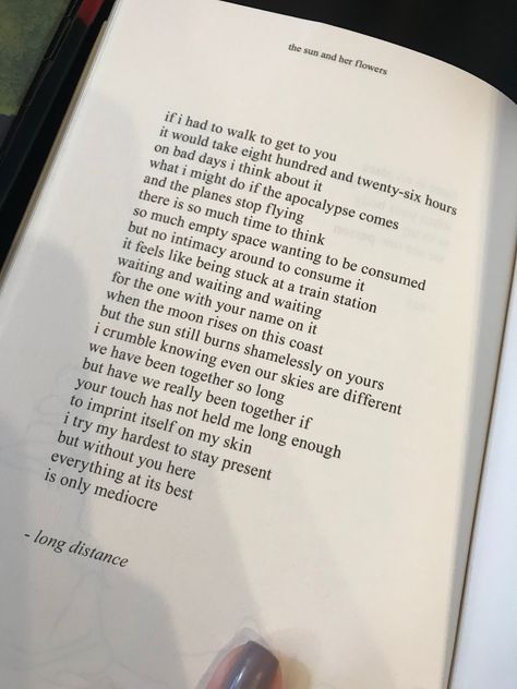 Long Distance -Rupi Kaur Long Distance Relationship Hope, Long Distance Relationship Book Quotes, Long Distance Aesthetic Quotes, Poetic Letter To Boyfriend, Letter To Long Distance Friend, Poem For Him Long Distance, Poetic Love Letter For Him, Long Distance Love Art, Love Letters For Her Long Distance