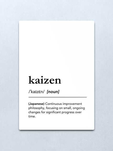 Kaizen definition. Kaizen meaning. Japanese words, japanese concepts, Word of the day. Japanese philosophy of improvement, focusing on small, ongoing changes for significant progress over time. Dictionary aesthetics, Office space decor idea, office space inspo, inspirational words, motivational words, motivationa quotes, quotes to live by, minimal home decor, black lettering dictionary art, black and white wall art, minimalist home decor, living room inspo for modern home, office decor ideas Kaizen Aesthetic, Kaizen Definition, Kaizen Meaning, Motivationa Quotes, Office Space Decor, Beautiful Word, Foreign Words, Japanese Philosophy, Word Poster