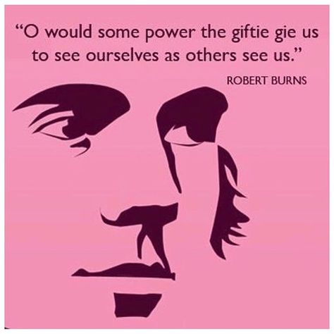 Happy Burns Night! When Robert Burns wrote this line it was like lots of his poetry highlighting the absurdity of class pretension but I read it now and it speaks to me about imposter syndrome. Why is it so hard to see ourselves as others see us? To be our own champions to allow ourselves to be brilliant and recognise our own achievements and not be embarrassed to say so! That Rabbie Burns was kinda smart right? Have a fab Friday night give yourselves a wee big up and enjoy your haggis neeps & t Robbie Burns Quotes, Robert Burns Quotes, Burns Night Quotes, Burns Quotes, Robbie Burns Night, Robert Burns Day, Rabbie Burns, Tartan Brooch, Burned Quotes