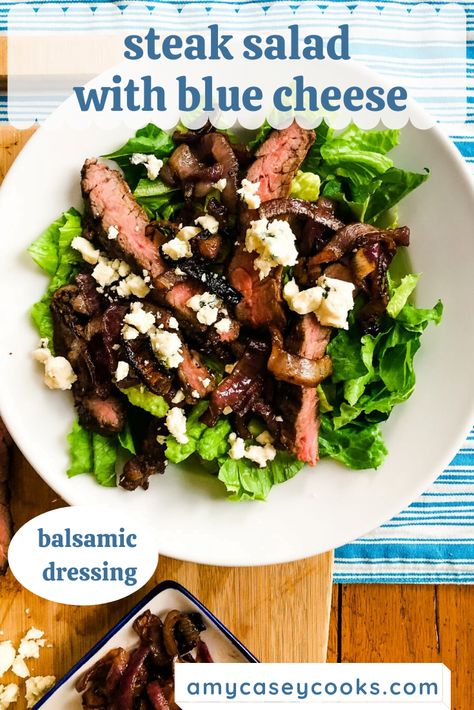 Steak Salad Blue Cheese, Salad With Blue Cheese, Cheese Salad Recipes, Steak Salad Recipe, Steak With Blue Cheese, Balsamic Steak, Blue Cheese Recipes, Homemade Balsamic Vinaigrette, Blue Cheese Salad