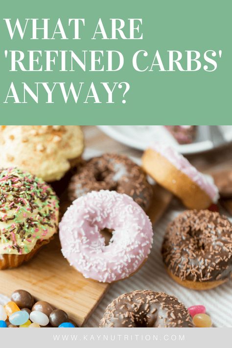 Refined Carbs, Healthy Eating Guidelines, Good Carbs, Nutrition Consultant, Nutrition Facts Label, Carbohydrates Food, Mc Donald, Turmeric Benefits, Nutrition Guide