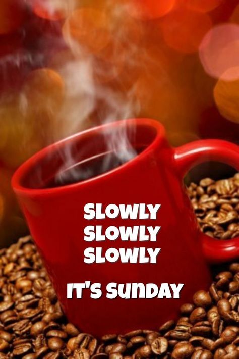 Sunday Coffee Good Morning, It’s Sunday, Sunday Coffee Quotes, Hello Sunday Morning, Sunday Morning Vibes, Coffee Quotes Morning, Sunday Morning Coffee, Sunday Wishes, Relaxing Sunday