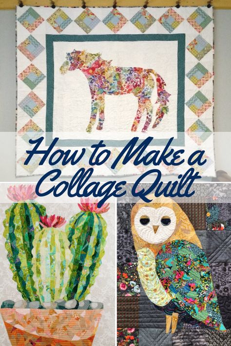 How to Make a Collage Quilt - Sewing With Scraps Quilted Art Wall Hangings, Quilt Collage Ideas, Collage Fabric Art Ideas, Fabric Collage Quilt, Fabric Collage Art Quilts, How To Collage Quilt, Sewing Collage Art, Collage Quilter Emily Taylor, Appliqué Quilt Blocks