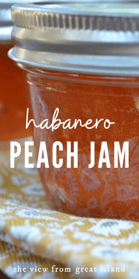 Peach Habanero Jelly Recipe, Habanero Peach Jam Recipe, Habanero Peach Jelly, Habanero Peach Jam, Peach Pepper Jelly Recipe Easy, Peach Habanero Jelly, Peach Pepper Jam, Jams And Jelly Recipes, Habanero Jelly Recipe