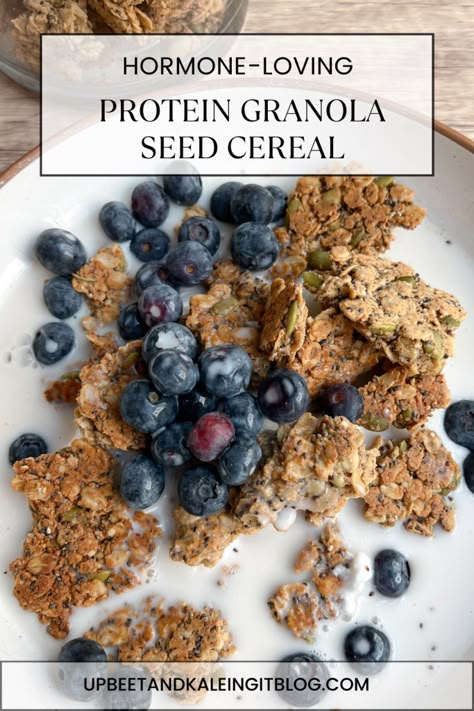 Hormone-Loving Protein Granola Seed Cereal - Upbeet & Kaleing It Healthy High Protein Granola, Seed Cereal, Diy Protein Granola, Granola With Protein Powder, Homemade Granola Cereal Recipes, Dream Breakfast, Metabolic Eating, Vegan Protein Granola, Bariatric Snacks