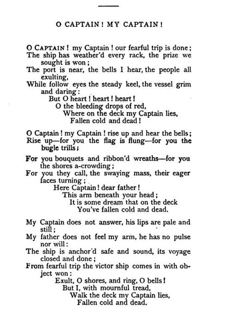 O Captain ! My Captain! Poetic devices: rhyme- End/internal/slanted/rhyme scheme Repetition-  Alteration Consonance- repeated  Word Order- flow of words  Imagery- Metaphor, sensory language O Captain My Captain, Sean Leonard, Oh Captain My Captain, Captain My Captain, Dead Poets Society, Walt Whitman, Poetry Words, A Poem, Poem Quotes